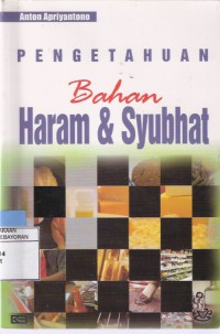 Pengetahuan Bahan Haram & Syubhat