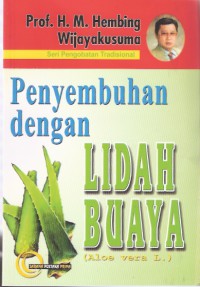 Image of Penyembuhan dengan Lidah Buaya (Aloe Vera L.)