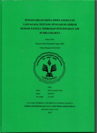 Pengetahuan Siswa Siswi Angkatan Vastagana tentang Pengaruh Limbah Rumah Tangga terhadap Pencemaran Air di DKI Jakarta