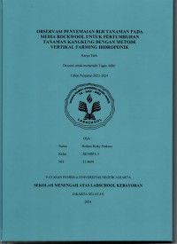 Observasi Penyemaian Biji Tanaman pada Media Rockwool untuk Pertumbuhan Tanaman Kangkung dengan Metode Vertikal Farming Hidroponik