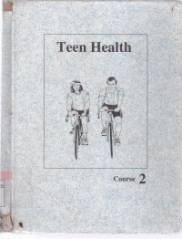 Teen Health Course 2