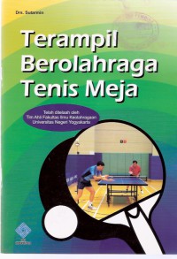 Terampil Berolahraga Tenis Meja