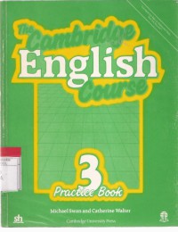 The Cambridge English Course: Practice Book 3