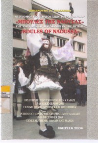 The Rhythms of the Songs in the Ritual: Introduction in the Symposium of Kaliari, 15-18 December 2003, General Theme: Drams and Masks