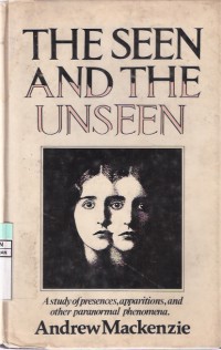 The Seen and the Unseen