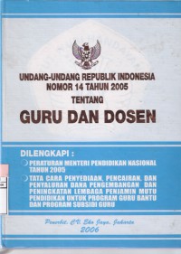Undang-undang Republk Indonesia Nomor 14 Tahun 2005 tentang Guru dan Dosen