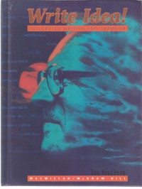 Write Idea! Integrated Writing and Grammar: Ray Bradbury