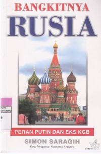 Bangkitnya Rusia: Peran Putin dan Eks KGB