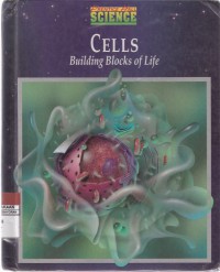 Cells: Building Blocks of Life