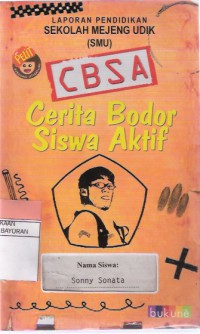 CBSA: Cerita Bodor Siswa Aktif