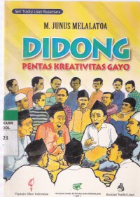 Didong: Pentas Kreativitas Gayo