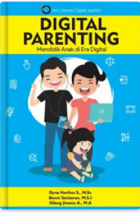 Digital Parenting: Mendidik Anak di Era Digital