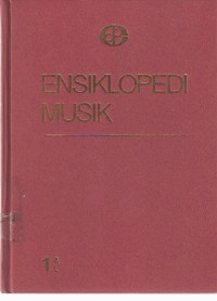 Ensiklopedi Musik Jilid 1 A-L