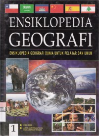 Ensiklopedia Geografi Jilid 1 Fisik Bumi - Artik, Amerika Utara dan Amerika Tengah