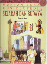 Ensiklopedia Sejarah dan Budaya: Sejarah Nasional Indonesia Jilid 8 Indonesia Raya