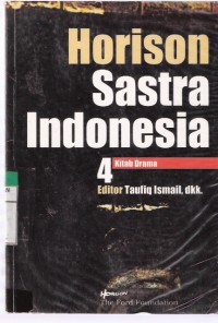 Image of Horison Sastra Indonesia 4: Kitab Drama; Sastra Indonesia dalam Program Sastrawan Bicara Siswa Bertanya (SBSB) 2000-2001