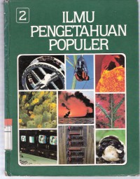 Ilmu Pengetahuan Populer: Astronomi dan Pengetahuan Ruang Angkasa, Komputer dan Matematika, Ilmu Pengetahuan Bumi Jilid 2