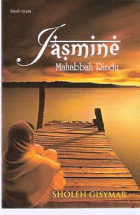 Jasmine: Mahabbah Rindu