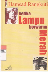 Ketika Lampu Berwarna Merah