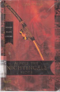 Kisah Klan Otori : Across the Nightingale Floor