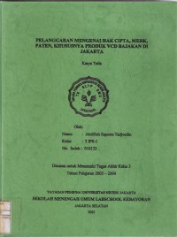 Pelanggaran Mengenai Hak Cipta, Merk, Paten, Khususnya Produk VCD Bajakan di Indonesia