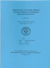 Image of Perbedaan Daya Tahan Tahu Terhadap Pemakaian Formalin dan Pemakaian Pengawet Bahan Kunyit