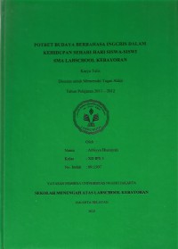 Potret Budaya Berbahasa Inggris dalam Kehidupan Sehari-Hari Siswa-Siswi SMA Labschool Kebayoran