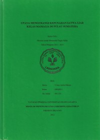 Upaya Mengurangi Kepunahan Satwa Liar Kelas Mamalia di Pulau Sumatera