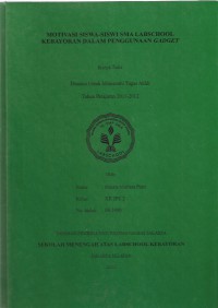 Image of Motivasi Sisa-Siswi SMA Labschool Kebayoran dalam Penggunaan Gadget