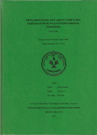 Pengaruh Hasil KTT ASEAN Tahun 2011 Terhadap Hubungan Internasional Indonesia