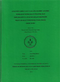 Analisis Lirik Lagu Galang Rambu Anrki Terhadap Kebijakan Politik dan Implikasinya Atas Kejadian Ekonomi Masyarakat Indonesia pada Masa Orde baru