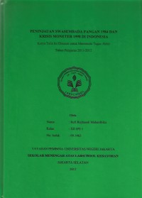 Peninjauan Swasembada Pangan 1984 dan Krisis Moneter 1998 di Indonesia