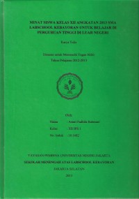 Minat Siswa Kelas XII Angkatan 2013 SMA Labschool Kebayoran untuk Belajar Di Perguruan Tinggi Di Luar Negeri