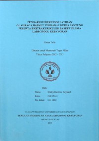 Pengaruh Frekuensi Latihan Olahraga Basket Terhadap Kesehatan Jantung Peserta Ekstrakurikuler Basket Di SMA Labschool Kebayoran