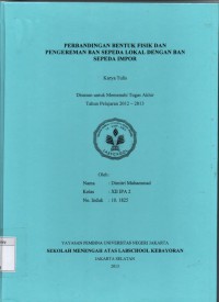 Perbandingan Bentuk Fisik dan Pengereman Ban Sepeda Lokal dengan Ban Sepeda Impor