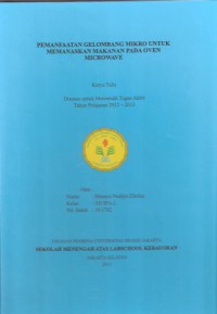 Pemanfaatan Gelombang Mikro Untuk Memanaskan Makanan pada Oven Microwave