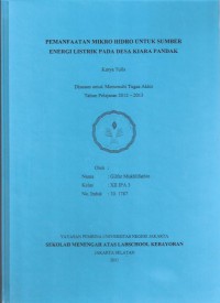 Pemanfaatan Mikro Hidro Untuk Sumber Energi Listrik pada Desa Kiara Pandak