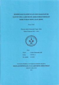 Kesesuaian Kandungan Gizi Makanan Di Kantin SMA Labschool Kebayoran dengan Kebutuhan Siswa dan Siswi