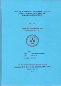 Pengaruh Merokok Terhadap Kapasitas Vital Paru-Paru pada Siswa SMA Labschool Kebayoran