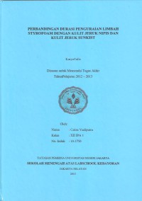 Perbandingan Durasi Penguraian Limbah Styrofoam dengan Kulit Jeruk Nipis dan Kulit Jeruk Sunkist