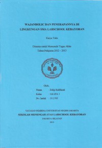 Wajanbolic dan Penerapannya di Lingkungan SMA Labschool Kebayoran