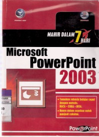 Mahir dalam 7 Hari: Microsoft Powerpoint 2003