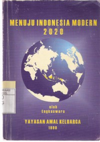 Menuju Indonesia Modern 2020