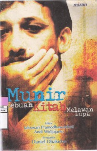 Munir: Sebuah Kitab Melawan Lupa