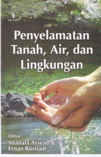 Penyelamatan Tanah, Air dan Lingkungan