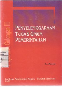 Penyelenggaraan Tugas Umum Pemerintahan