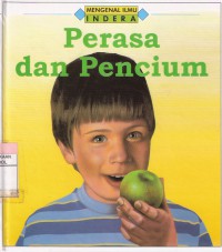 Perasa dan Pencium