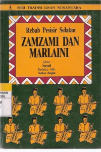 Rebab Pesisir Selatan: Zamzami dan Marlaini