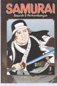 Samurai: Sejarah & Perkembangan