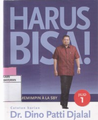 Harus Bisa! Memimpin Ala SBY